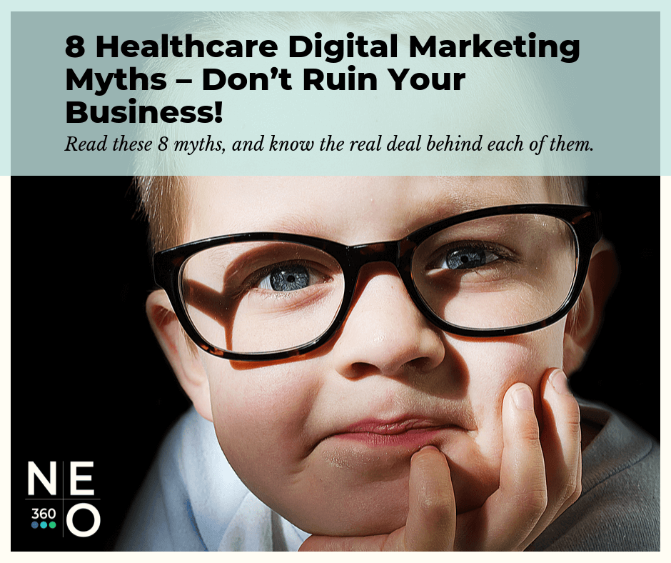 8-healthcare-digital-marketing-myths